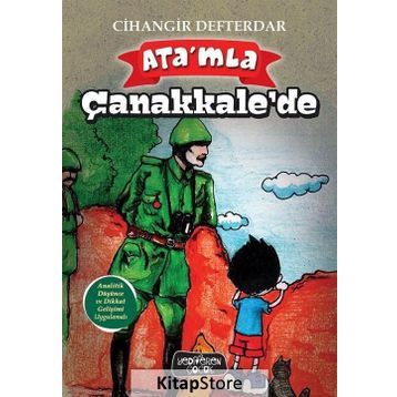 Ata'mla Çanakkale'de - Cihangir Defterdar