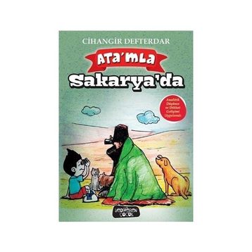 Ata'mla Sakarya'da - Cihangir Defterdar