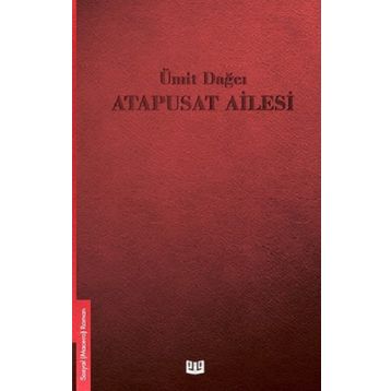 Atapusat Ailesi - Ümit Dağcı