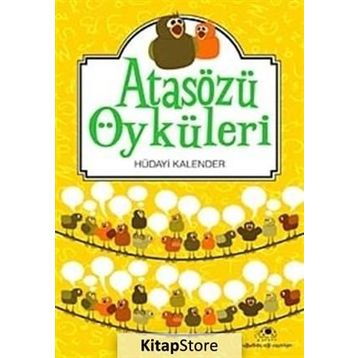 ATASÖZLERİ ÖYKÜLERİ - HÜDAYİ KALENDER