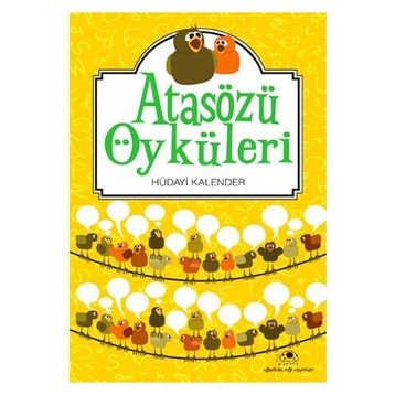 ATASÖZLERİ ÖYKÜLERİ - HÜDAYİ KALENDER