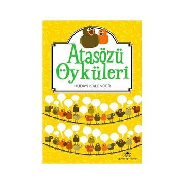 ATASÖZLERİ ÖYKÜLERİ - HÜDAYİ KALENDER