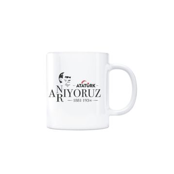 Atatürk Anıyoruz Arıyoruz Kupa Bardak