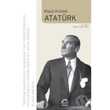 ATATÜRK - KLAUS KREISER