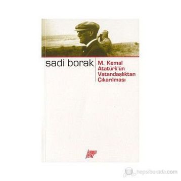 ATATÜRK - SADI BORAK