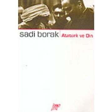 ATATÜRK - SADI BORAK