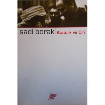 ATATÜRK - SADI BORAK