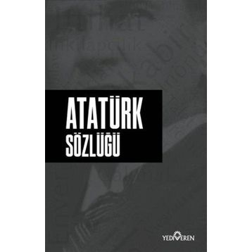 Atatürk Sözlüğü - Ahmet Murat Seyrey