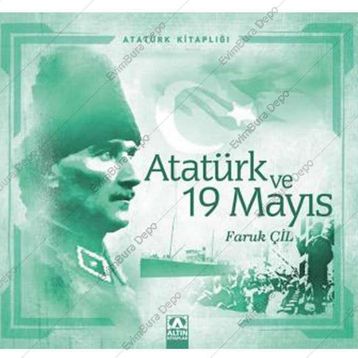 Atatürk ve 19 Mayıs - Faruk Çil