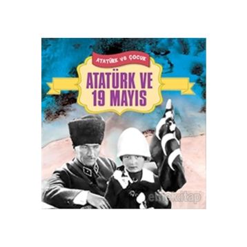 Atatürk ve 19 Mayıs - Faruk Çil