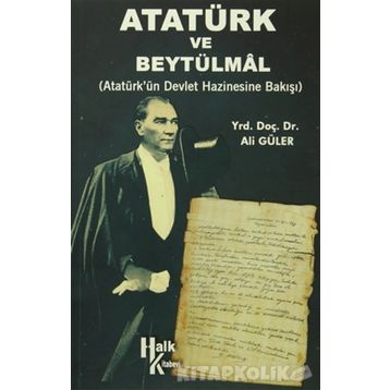 Atatürk ve Beytülmal - Ali Güler