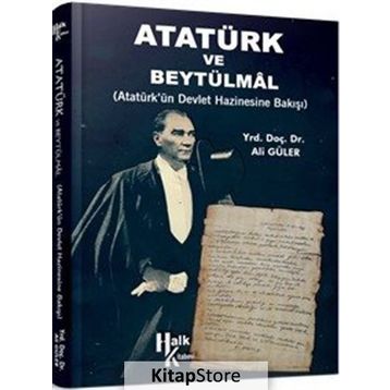 Atatürk ve Beytülmal - Ali Güler