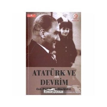 ATATÜRK VE DEVRIM - ENVER ZIYA KARAL