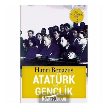 Atatürk ve Gençlik / Hanri Benazus