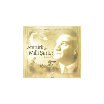 Atatürk ve Milli Şiirler - Faruk Çil