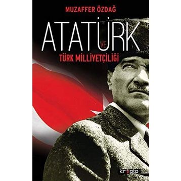 Atatürk ve Türk Milliyetçiliği