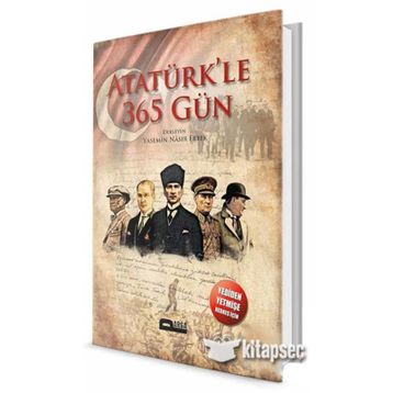 Atatürk'le 365 Gün - Kolektif