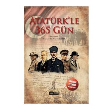 Atatürk'le 365 Gün - Kolektif