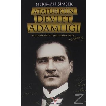 ATATÜRK'ÜN DEVLET ADAMLIĞI - AHMET YAŞAR ZENGIN