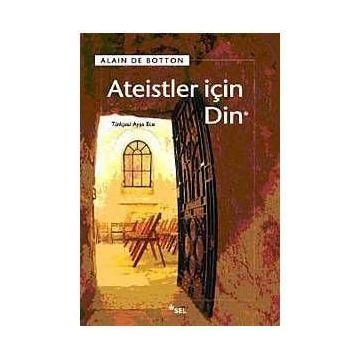 Ateistler İçin Din - Alain De Botton