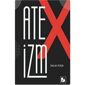 Ateizm - Selçuk Kütük