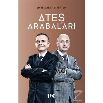 Ateş Arabaları - Ercan Taner Mert Aydın