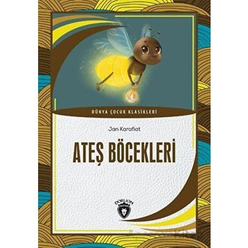 Ateş Böcekleri - Jan Karafiat