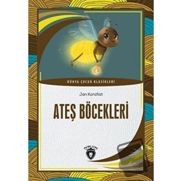 Ateş Böcekleri - Jan Karafiat
