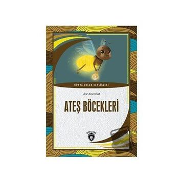 Ateş Böcekleri - Jan Karafiat