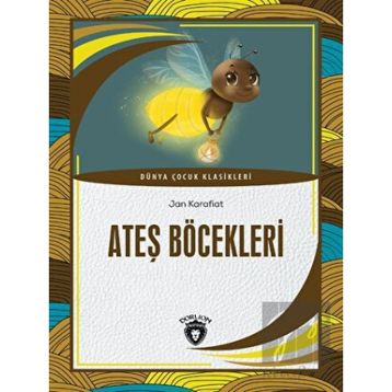 Ateş Böcekleri - Jan Karafiat
