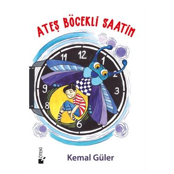 Ateş Böcekli Saatim - Kemal Güler