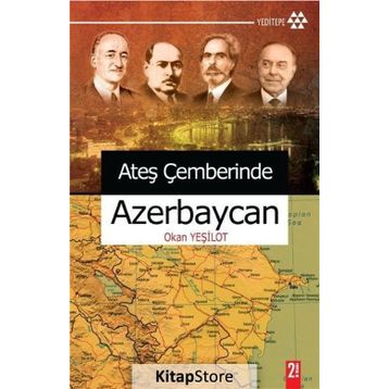 Ateş Çemberinde Azerbeycan - Okan Yeşilot