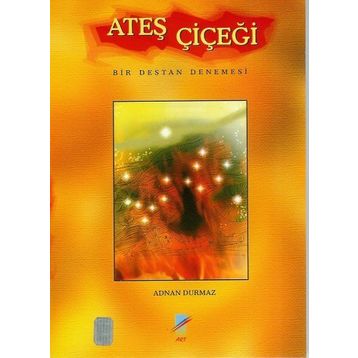 Ateş Çiçeği - Adnan Durmaz