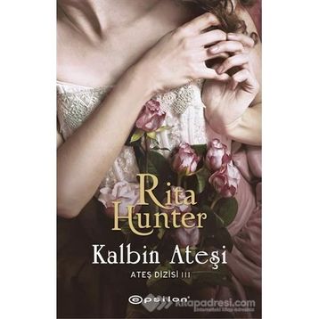 Ateş Dizisi 3 Kalbin Ateşi - Rita Hunter