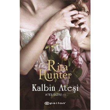 Ateş Dizisi 3 Kalbin Ateşi - Rita Hunter