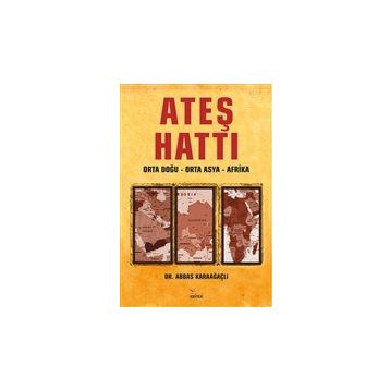 Ateş Hattı - Abbas Karaağaçlı