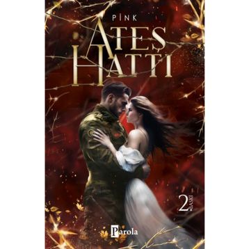 Ateş Hattı - Parola Yayınları