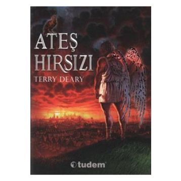 Ateş Hırsızı - Terry Deary