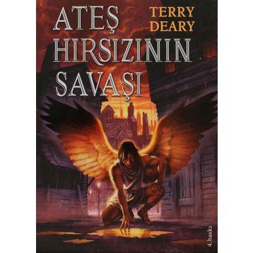 Ateş Hırsızının Savaşı - Terry Deary