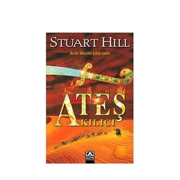 ATEŞ KILICI - STUART HILL