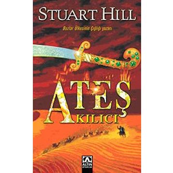 ATEŞ KILICI - STUART HILL