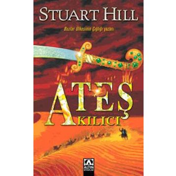 ATEŞ KILICI - STUART HILL