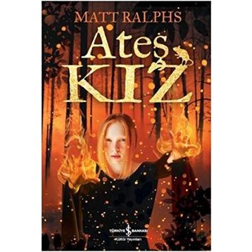 Ateş Kız - Matt Ralphs
