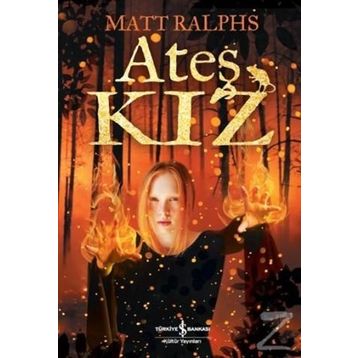 Ateş Kız - Matt Ralphs