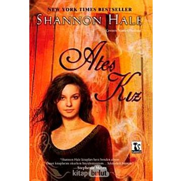 ATEŞ KIZ - SHANNON HALE