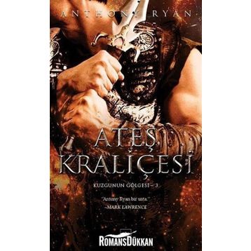Ateş Kraliçesi - Anthony Ryan
