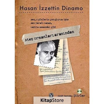 ATEŞ ORMANLARI ARASINDAN - HASAN İZZETTIN DINAMO