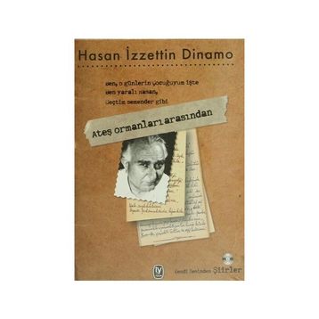 ATEŞ ORMANLARI ARASINDAN - HASAN İZZETTIN DINAMO
