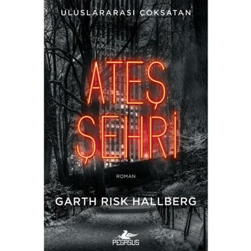 Ateş Şehri Pegasus Yayınları
