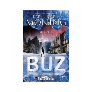 Ateş Serisi Buz - Karen Marie Moning